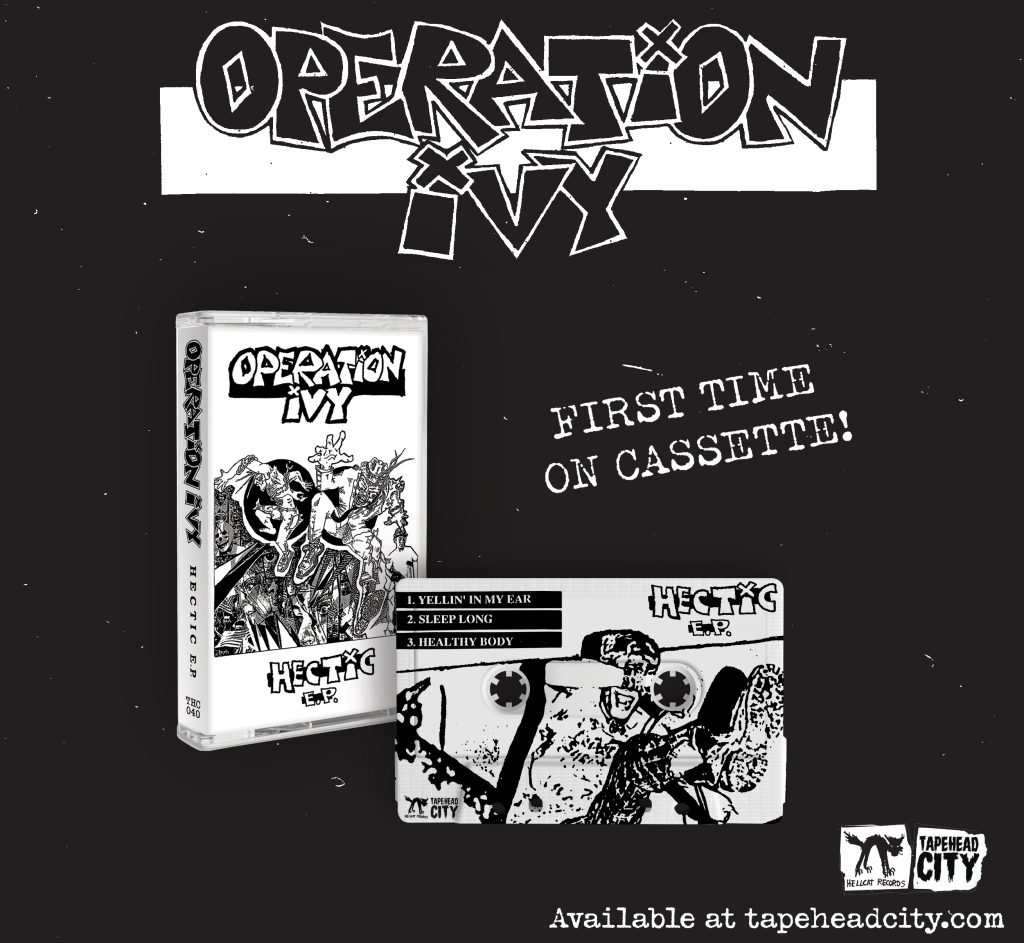 Tapehead City Reissue Operation Ivy’s “Hectic” EP 