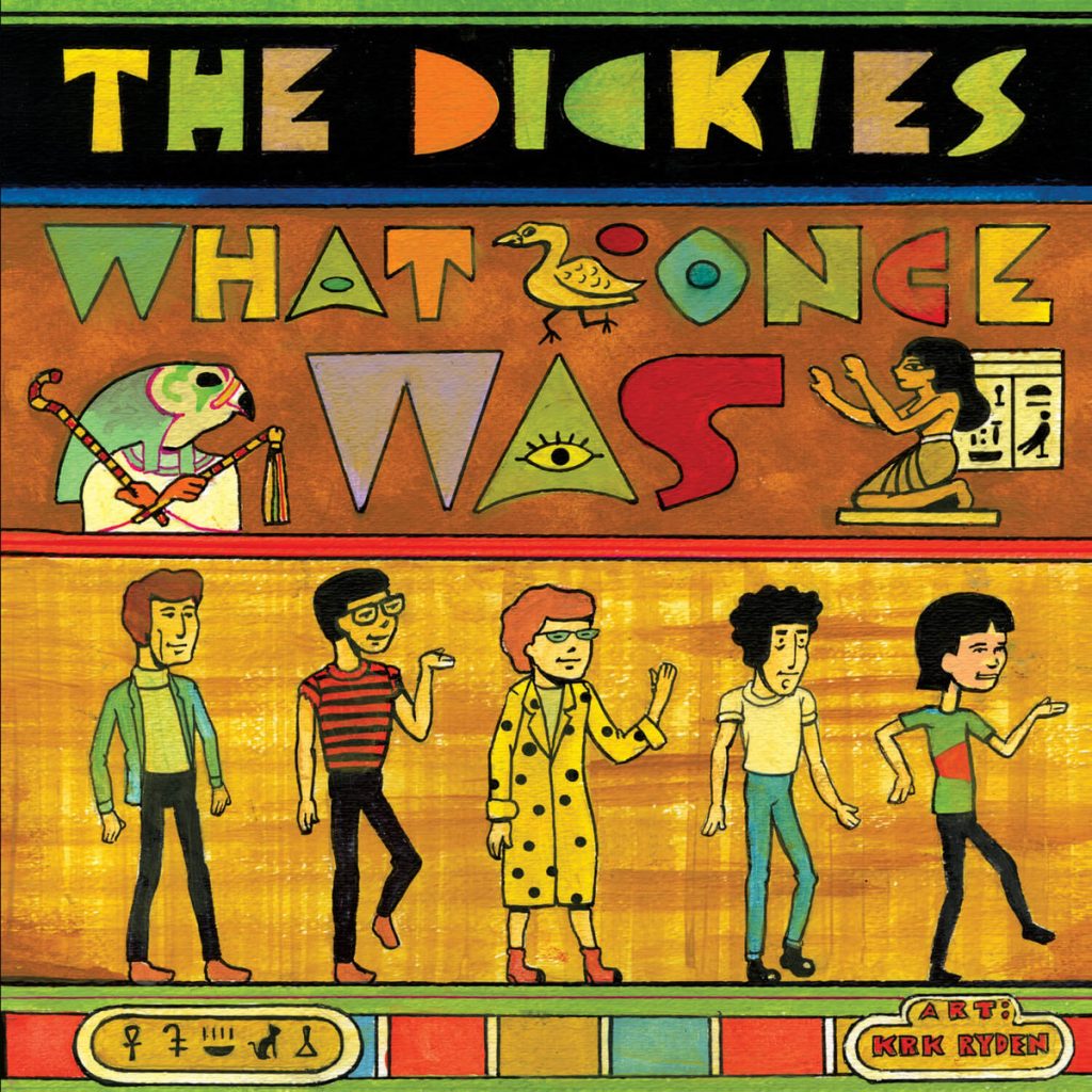 The Dickies Release “What Once Was” Live Album 
