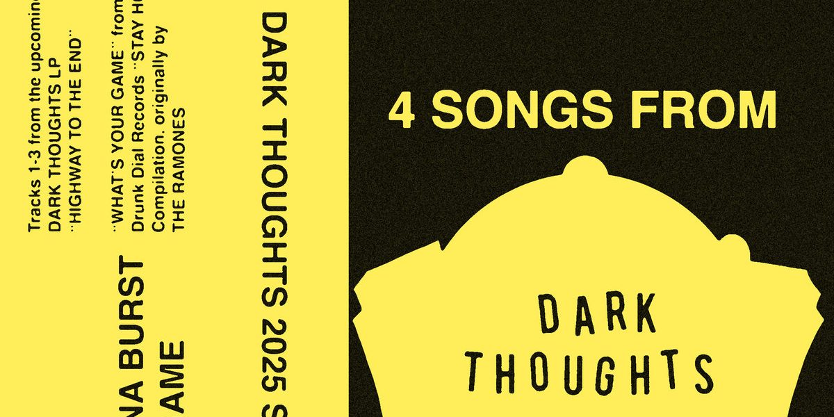 Dark Thoughts Release New Promo Tape Featuring Ramones Cover And Upcoming Album Tracks 