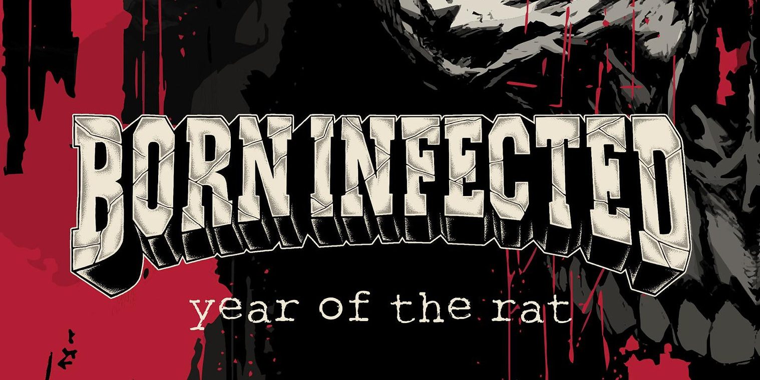 Dutch Hardcore Unit Born Infected Returns With New EP “Year Of The Rat,” Out On September 12th Via Engineer Records 
