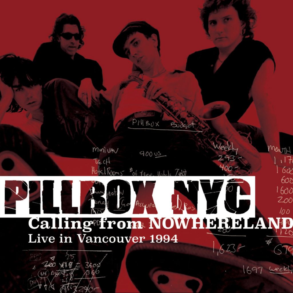Vicious Kitten Records Release Pillbox NYC Live Album “Calling From Nowhereland”