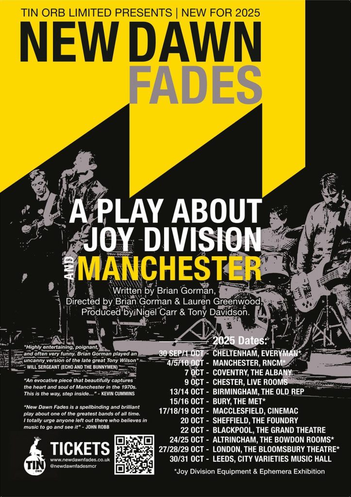 New Dawn Fades: A Play About Joy Division & Manchester – Live At The Bloomsbury Theatre 