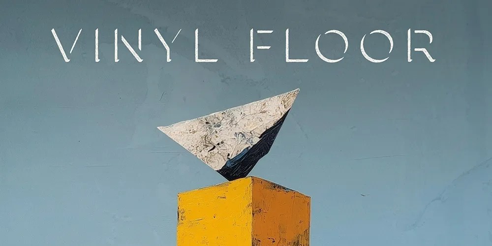 Vinyl Floor Releases New Single “I’m On The Upside” 
