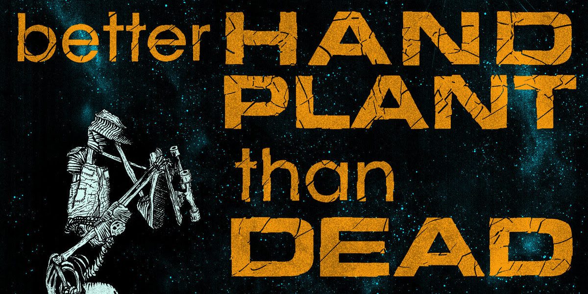 Give Praise Records Unveils “Better Hand Plant Than Dead” Pay-What-You-Want Sampler 