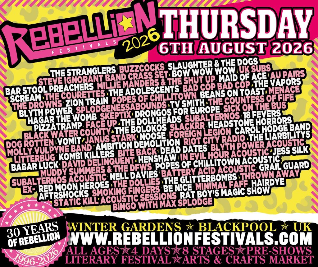Rebellion Festival 2026: Part 1 