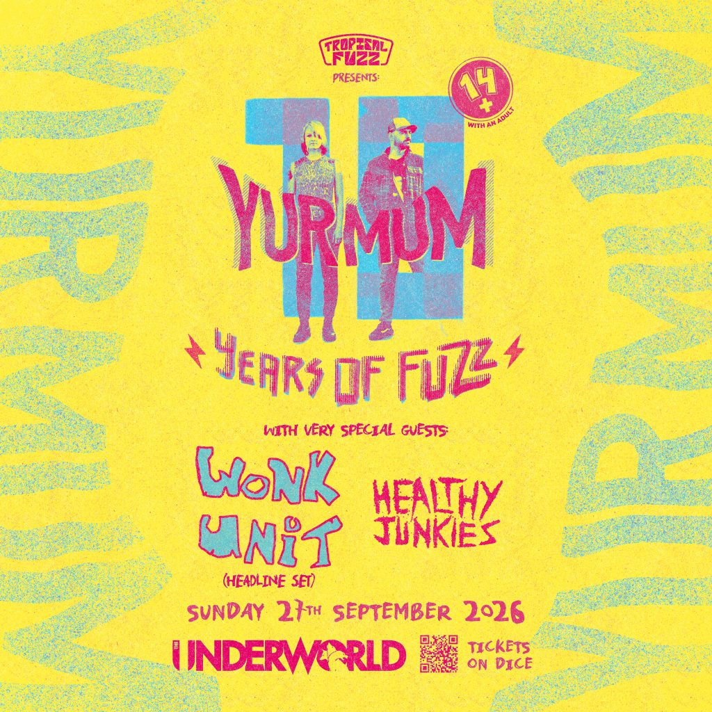 Yur Mum Announce 10th Anniversary Show & UK Tour Dates 