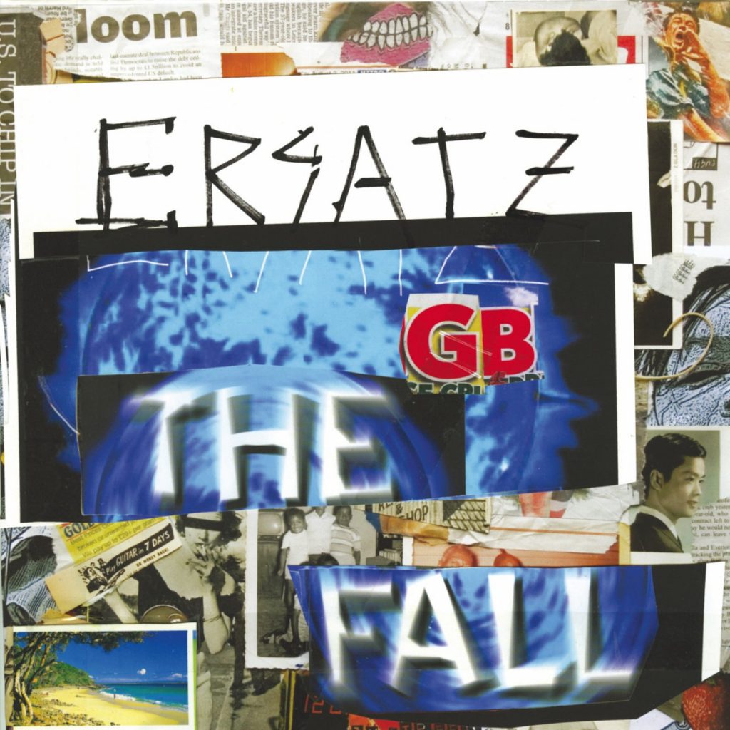 The Fall’s “Ersatz GB” Gets 15th Anniversary Vinyl Reissue 